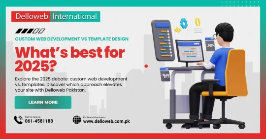 Custom Web development ad with a person at a desk with multiple screens, text "What's best for 2025?", and Delloweb branding.