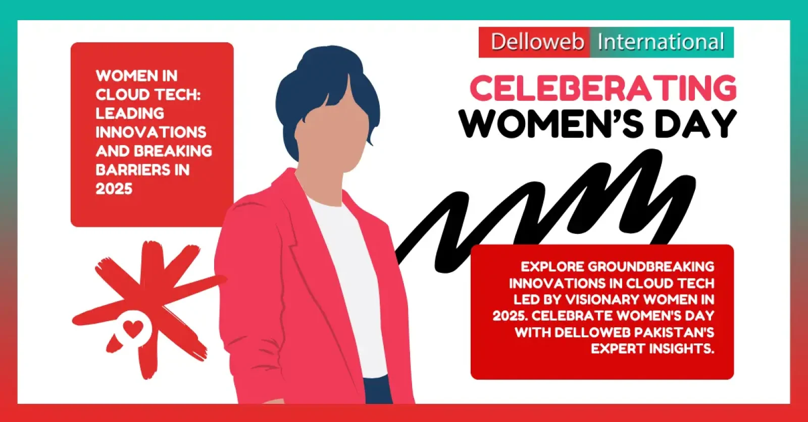 Graphic promoting Women’s Day 2025, highlighting women in cloud tech, featuring a figure and bold text about innovations and insights.