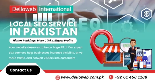 Delloweb International offers expert local SEO services in Pakistan. Our ad features SEO icons, a storefront visual, and contact details at the bottom to help your business grow locally.