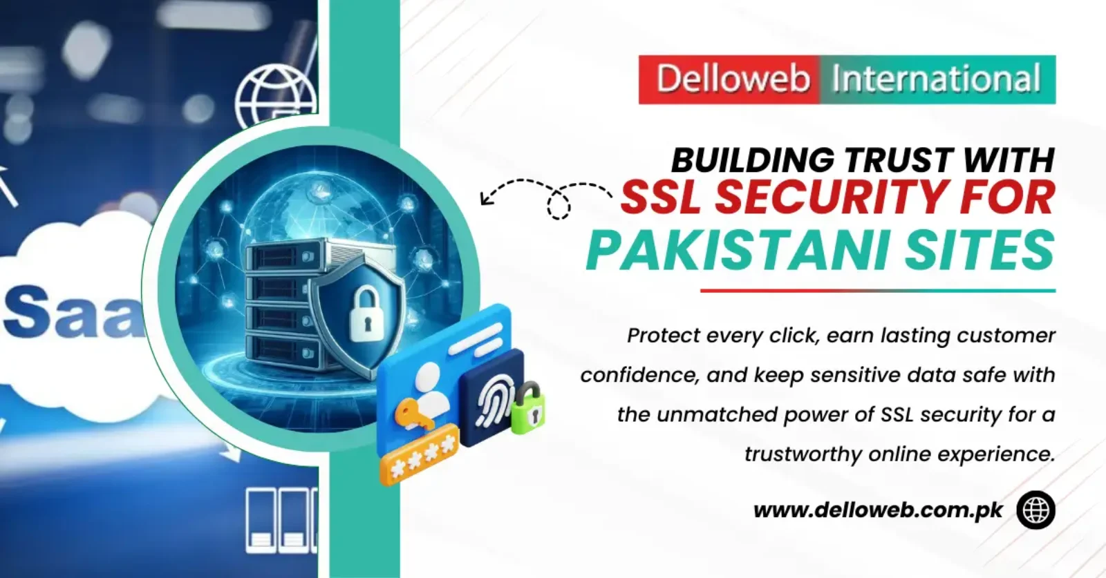 Graphic promoting Delloweb's SSL security services for Pakistani websites, emphasizing data protection and customer trust.